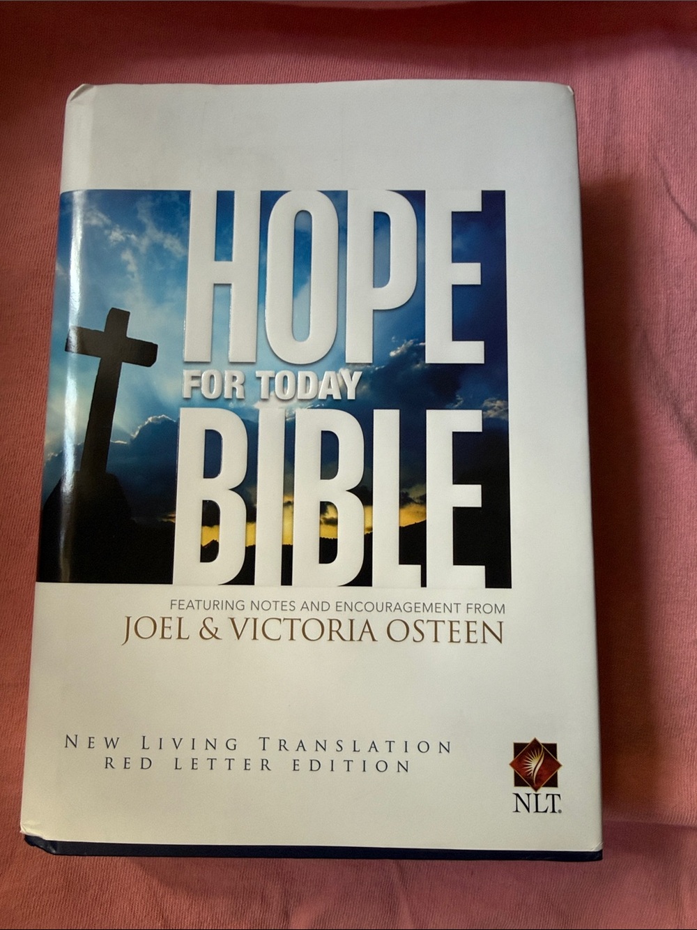 free press Hope for Today Bible - New Living Translation- Joel & Victoria Osteen